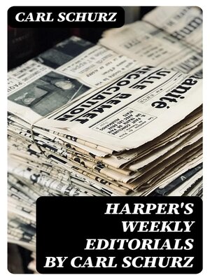 cover image of Harper's Weekly Editorials by Carl Schurz